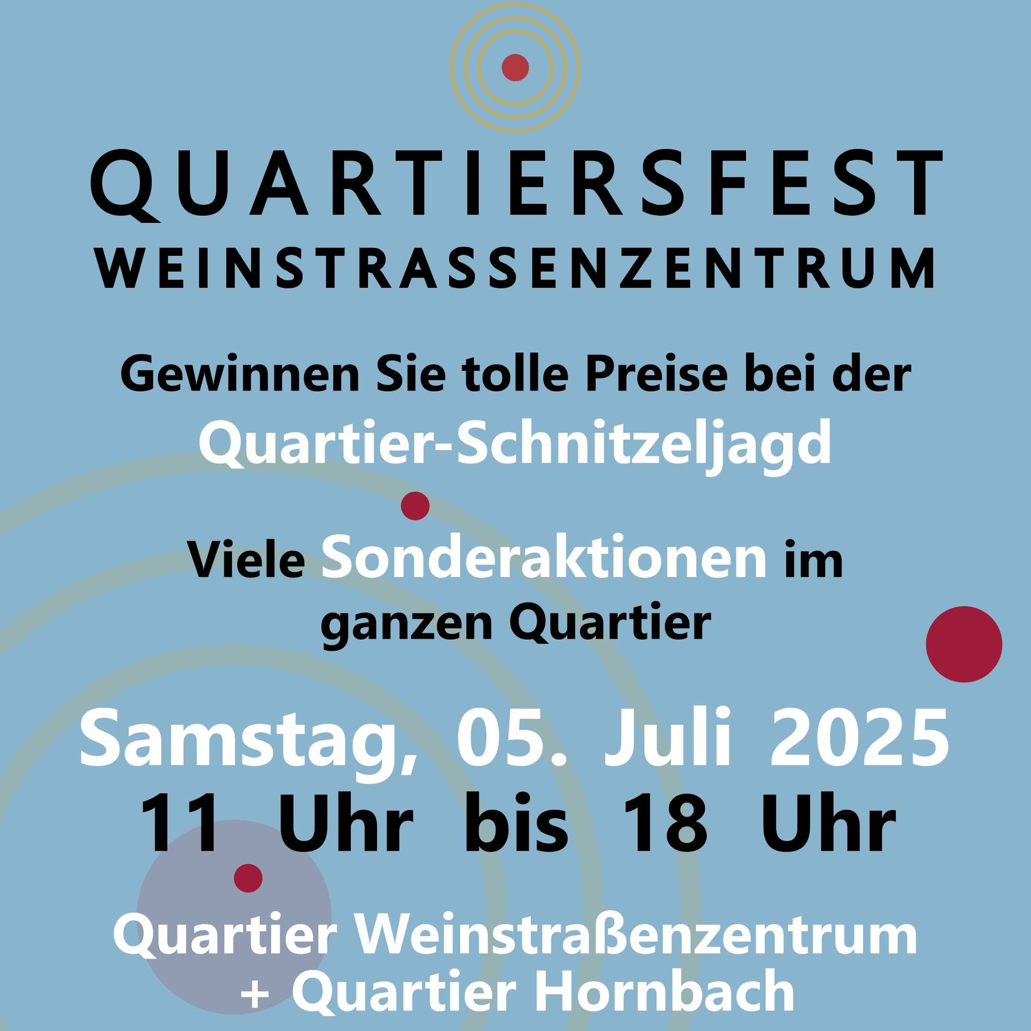 [5.7.] Wir sind auf dem Quartiersfest im Weinstraßenzentrum