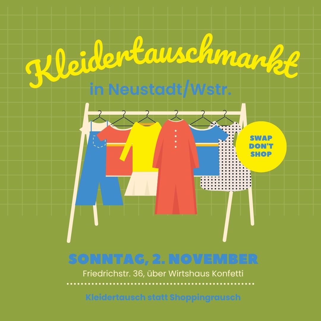 [2.11.] Kleidertauschmarkt in Neustadt